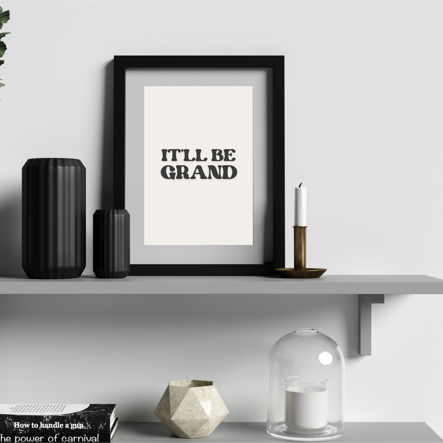 "It’ll Be Grand" – Modern Irish Slang Print