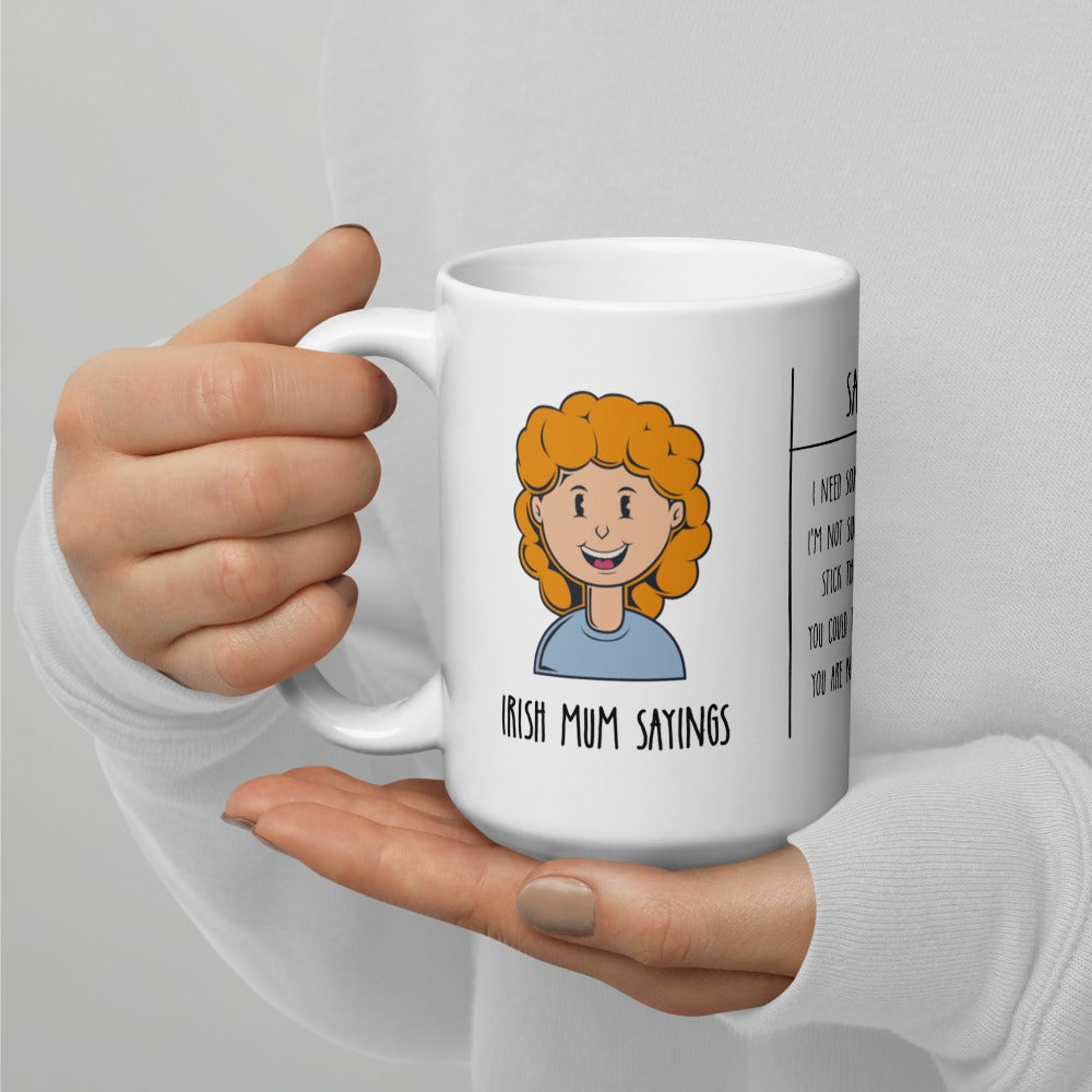 Irish Mum Sayings Mug