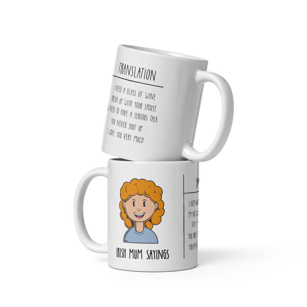 Irish Mum Sayings Mug