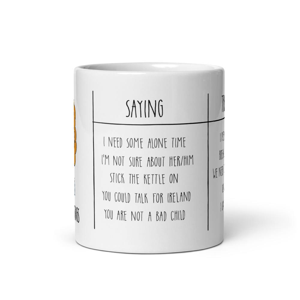 Irish Mum Sayings Mug