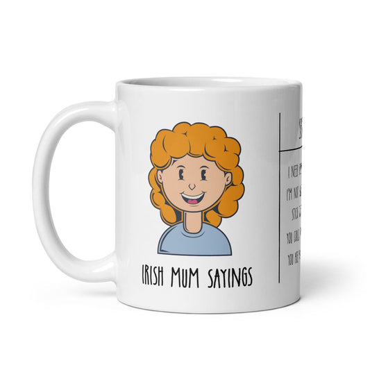 Irish Mum Sayings Mug