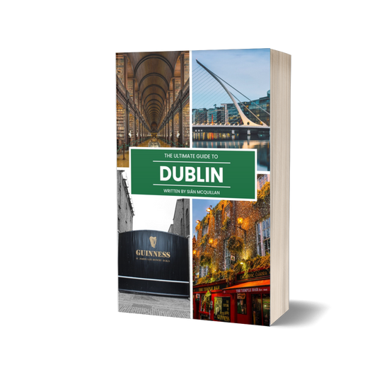 The Ultimate Guide to Dublin (eBook)